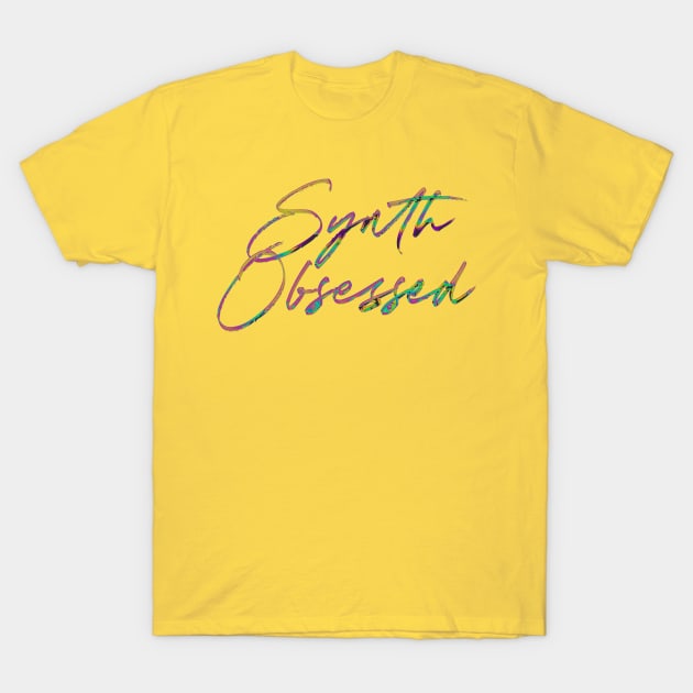 Synth Obsessed / 80s Style Typography Design T-Shirt by DankFutura